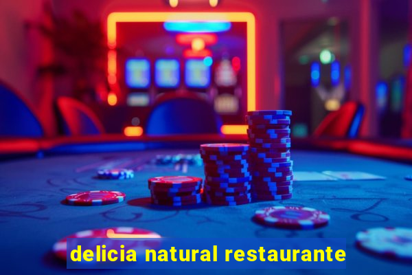 delicia natural restaurante